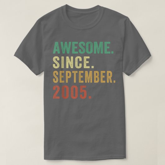 17 Years Old Gift Awesome Since September 2005 17t Tシャツ (デザイン正面)