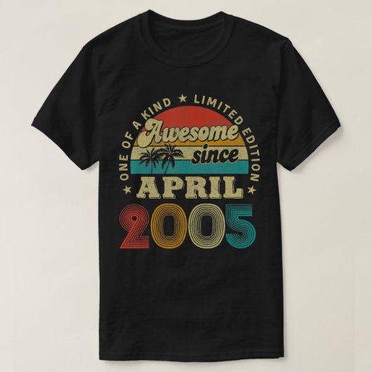 17 Years Old Gifts Awesome Since April 2005 Birthd Tシャツ (デザイン正面)