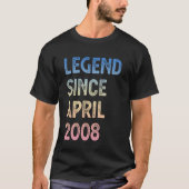 17th Birthday Boys Girls Legend Since April 2008 Tシャツ (正面)
