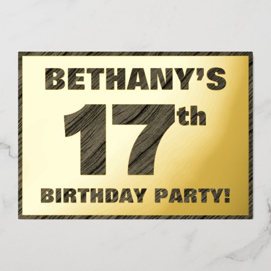 17th Birthday Party — はっきりしたWood Grainフェイク文字 箔招待状 (正面)