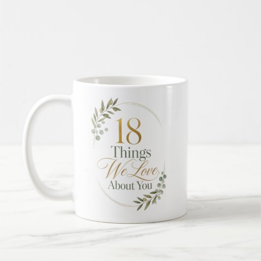 18のあなたへの愛を込めたギフト コーヒーマグカップ (左)