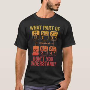 18スピード何を理解していないトラックドライバH Tシャツ