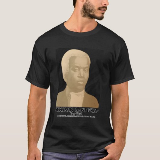 18世紀ベンジャミン生まれバネカー Tシャツ (正面)