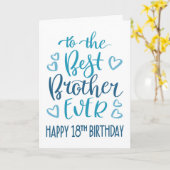 18歳の誕生日おめでとうブルータイポグラフィBest Brother Ever カード (黄色い花)