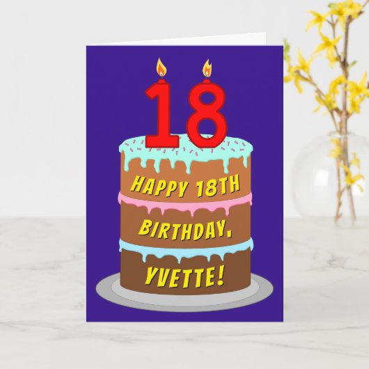 18歳の誕生日:楽しいケーキとろうそく + オーダーメイドのお名前 カード (黄色い花)