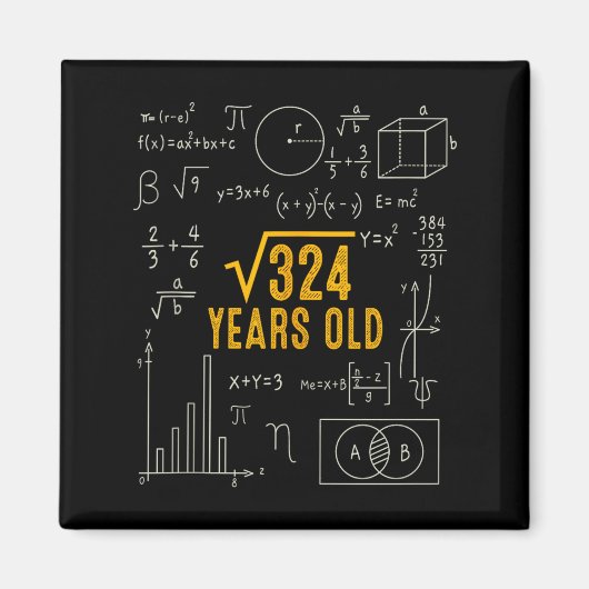 18歳の誕生日 324の平方根 数学好き 18歳 マグネット (正面)