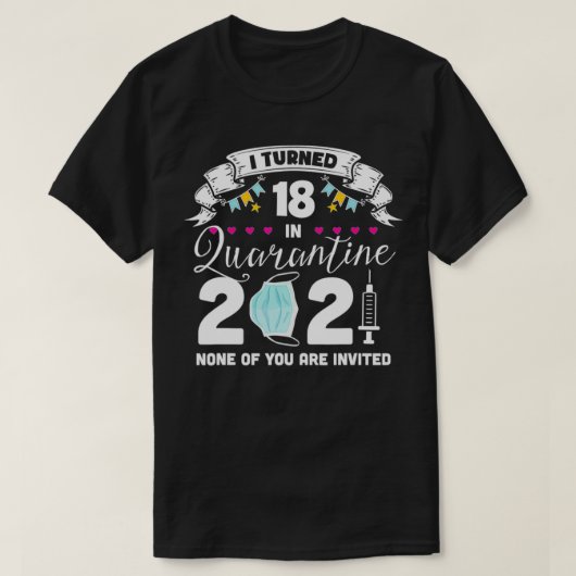 18歳を検疫可愛い18誕生日2021 Tシャツ (デザイン正面)