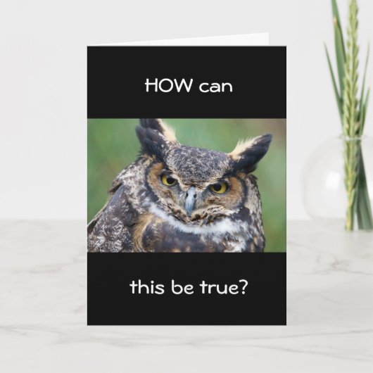 **18歳** ええ、こんなに年をとった気分になれるの? カード (正面)