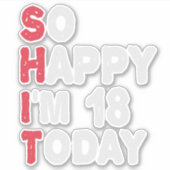 18誕生日嬉しい今日のギフト18だおもしろい シール (正面)