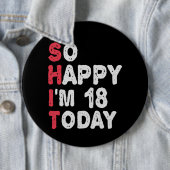 18誕生日嬉しい今日のギフト18だおもしろい 缶バッジ (インサイチュ)