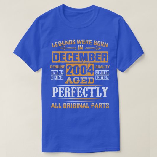 18誕生日Tee Legends 2004年12生まれ月18日 Tシャツ (デザイン正面)