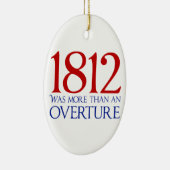 1812年は申し入れより多くでした セラミックオーナメント (右)