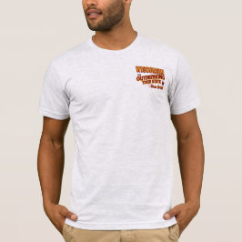 1848年から他州を飲み干し続けるウィスコンシン州 Tシャツ