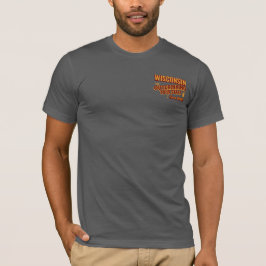 1848年から他州を飲み干し続けるウィスコンシン州 Tシャツ