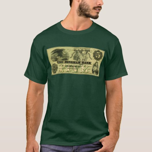 1860 Hingham Massachusetts 5ドル紙幣 Tシャツ (正面)