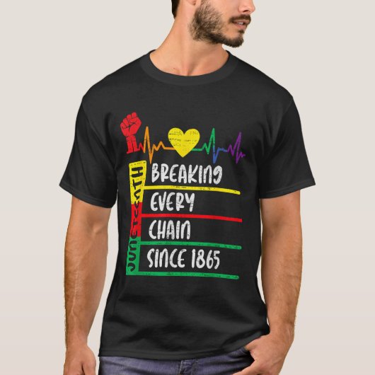 1865年の自由以来、すべての連鎖を断ち切る十二月 Tシャツ (正面)