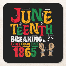 1865年の12番目の自由からの全ての連鎖を壊す スクエアペーパーコースター