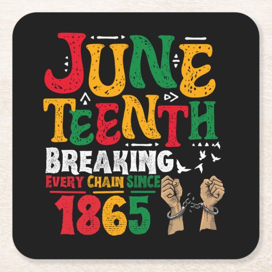 1865年の12番目の自由からの全ての連鎖を壊す スクエアペーパーコースター (正面)