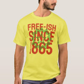 1865年以来の自由 Tシャツ (正面)