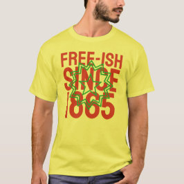 1865年以来の自由 Tシャツ
