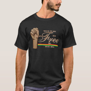 1865年以来の若い黒とフリー手の拳の自由 Tシャツ