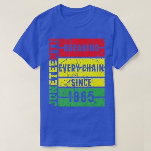 1865年以来、すべてのチェーンを壊す12月P Tシャツ (デザイン正面)