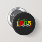1865年祝以来の自由 缶バッジ (正面&裏面)