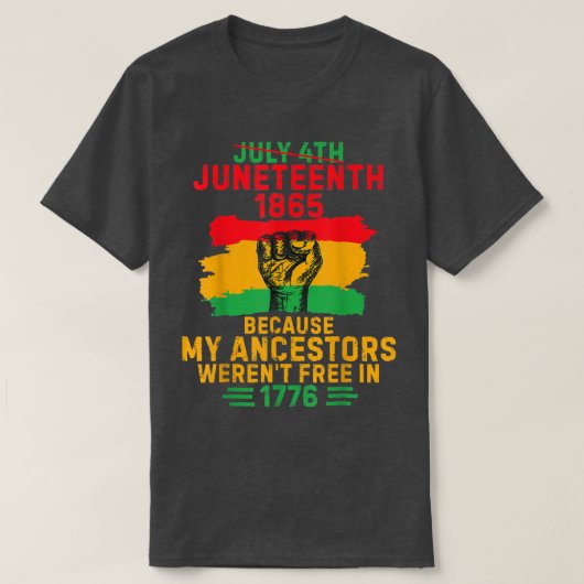 1865年7月4日1865年6月の私の先祖のために Tシャツ (デザイン正面)