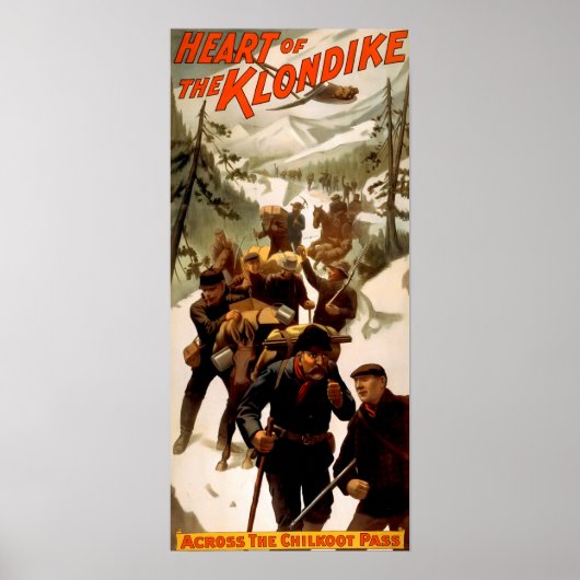 1897 KLONDIKE GOLD RUSH ポスター (正面)
