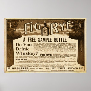 1899年からのヴィンテージのイチジクのライウイスキーの広告 ポスター