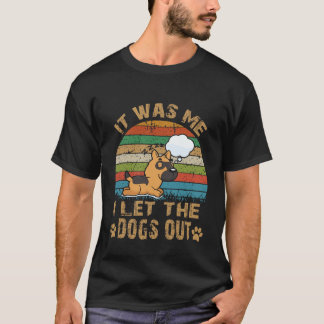 18 私が犬を外に出したのよ ジャーマンシェパード Tシャツ