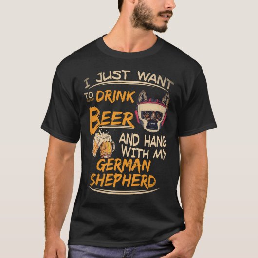 18 私はビールを飲んでゲルマンと遊びたいだけ Tシャツ (正面)