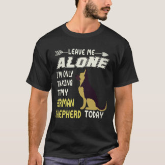 18 私をほっといて!僕はドイツ語しゃべってるんだ Tシャツ
