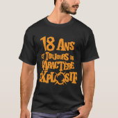 18 ans caractere explosif anniversaire explosion tシャツ (正面)