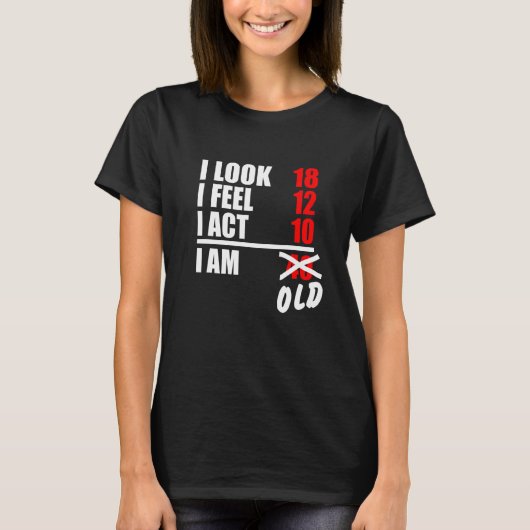 18 I 12 I Act 感じ 10 I am 40 Tシャツ (正面)