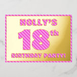18th Birthday Party — はっきりした、おもしろい、ピンクストライプ色18 箔招待状<br><div class="desc">この18歳とはっきりしたおもしろい18歳の誕生日パーティーのホイル発表カードの正面には、カスタマイズ可能な名前、多数の「18th」、メッセージ「BIRTHDAY PARTY!」、および縁どダークピンクとライトピンクのラインパターンを備えたフェミニン。背面にはパーソナライズされた、日付、時刻、場所、関連する可能性のあるその他の情報など、イベントに関する詳細が表示される。このような編集可能な招待状は、誰かの18歳の誕生日を祝って開催される誕生日パーティーへの招待状出席者/ゲストに使用される可能性がある。[～Z0000597]</div>