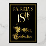 18th Birthday Party – スクリプファンシート&名前をカスタムする 箔招待状<br><div class="desc">この豪華でホイル18歳華美の誕生日パーティー/お祝い招待デザインの正面には、スクリプトスタイル文字の「18番目の誕生祝い」というメッセージがエレガント含まれている。また、名前をカスタムする。前面の背景はデフォルトで黒に着色されカスタマイズている違う。背面にはパーソナライズされた、日付、時刻、場所、関連する可能性のあるその他の情報など、イベントに関する詳細が表示される。華エレガントやかでパーソナライズされた、このような招待状は、誰かの18歳の誕生日に開催される誕生日パーティーやお祝いにゲストを招待状するために使われるかもしれない。[～Z0000589]</div>