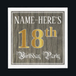 18th Birthday Party — フェイク金ゴールド&ウッドフェイク・ルックス スタンダードランチョンナプキン<br><div class="desc">この豪華でエレガント誕生日紙ナプキンデザインは、編集可能な名前とメッセージ"18th Birthday Party"を備えている。18番目の大きな数字はフェイク/模写金ゴールドの着色パターンを有し、「Birthday Party」と言う言葉はスクリプインスパイアトスタイル文字に含まファンシーれ、背景には模写や木目模様を特徴とすフェイクる。こファンシーの華美紙のナプキンは、誰かの18歳の誕生日のお祝いで開催される誕生日パーティーに役立つかもしれない。[～Z0000566]</div>
