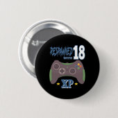 18XPでリスポーン！ゲーマー18歳の誕生日ギフト 缶バッジ (正面&裏面)