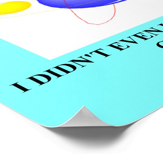 19ニュートリノは質量物理学のジョークを持っている ポスター (角)