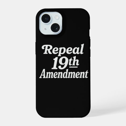 19修正案撤廃 iPhone 15ケース (裏面)