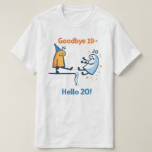 19歳とさようなら 20歳とこんにちは ユニセックスTシャツ