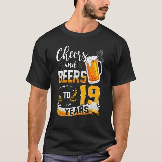 19誕生日応援とビール19生まれ年間 Tシャツ (正面)