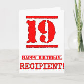 19誕生日:おもしろい、赤ゴムスタンプルックインスパイアス カード (正面)