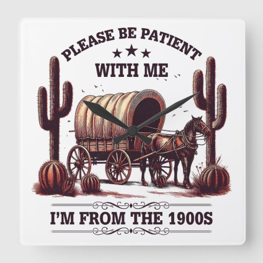 1900年代の私に我慢して下さいおもしろい スクエア壁時計 (正面)