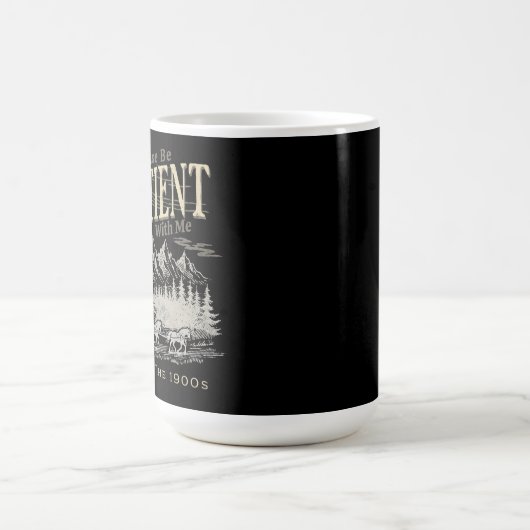 1900年代の私に我慢して下さい コーヒーマグカップ (中央)
