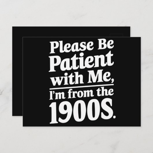 1900年代の私に我慢して下さい ポストカード (正面/裏面)