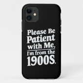 1900年代の私に我慢して下さい Case-Mate iPhoneケース (裏面)