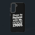 1900年代の私に我慢して下さい SAMSUNG GALAXY S21ケース<br><div class="desc">1900年代の私に我慢して下さい</div>