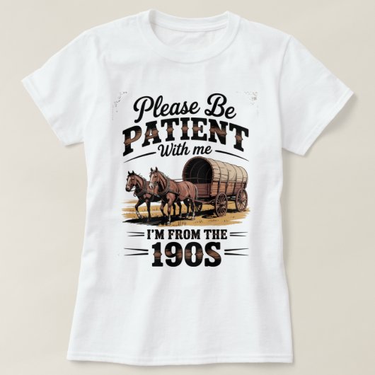 1900年代生まれです - 面白いヴィンテージ 1900年代の誕生日 Tシャツ (デザイン正面)